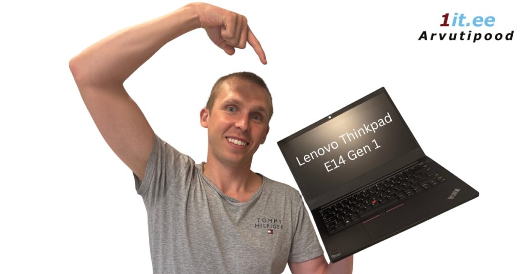 Pildil on Lenovo Thinkpad E14 Gen 1 mida tutvustan